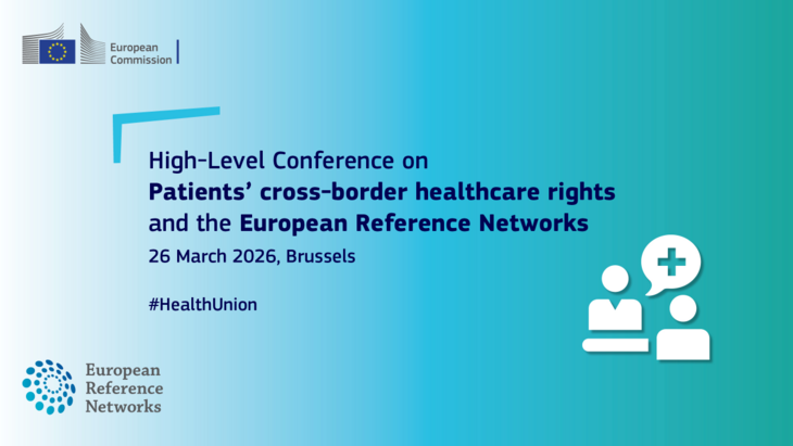 High-Level Conference on Patients’ Rights and the European Reference Network in the European Union