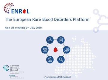 European Rare Blood Disorders Platform (ENROL) online Kick off meeting was successfully held last 2nd July with more 120 registered participants, thanks to all!