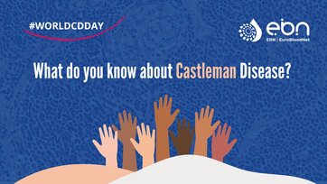 Castleman Disease Awareness Day: Promoting understanding of a rare and complex disease