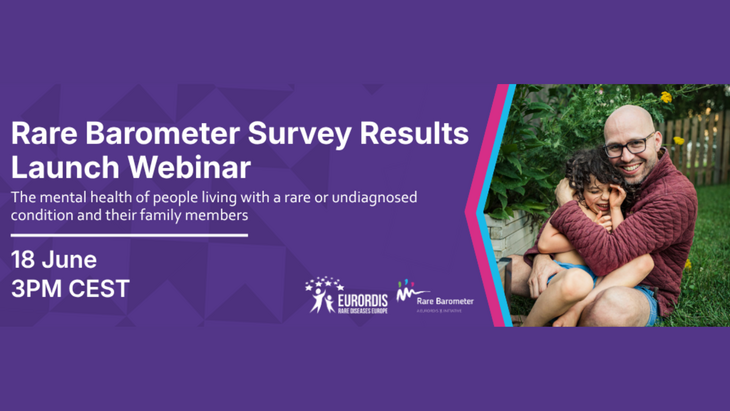 Launch of Rare Barometer survey results: The mental health of people living with a rare or undiagnosed condition and their family members