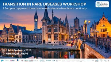 Transition in Rare Diseases Workshop, 27-28 February 2026, Ghent, Belgium