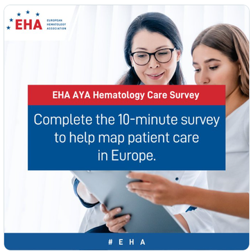Participate in the EHA AYA Hematology Care Survey!