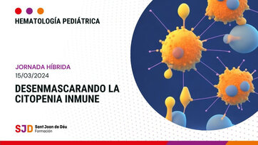 Do not miss the 13th edition of the course "Pediatric Hematology: Unmasking Immune Cytopenia"